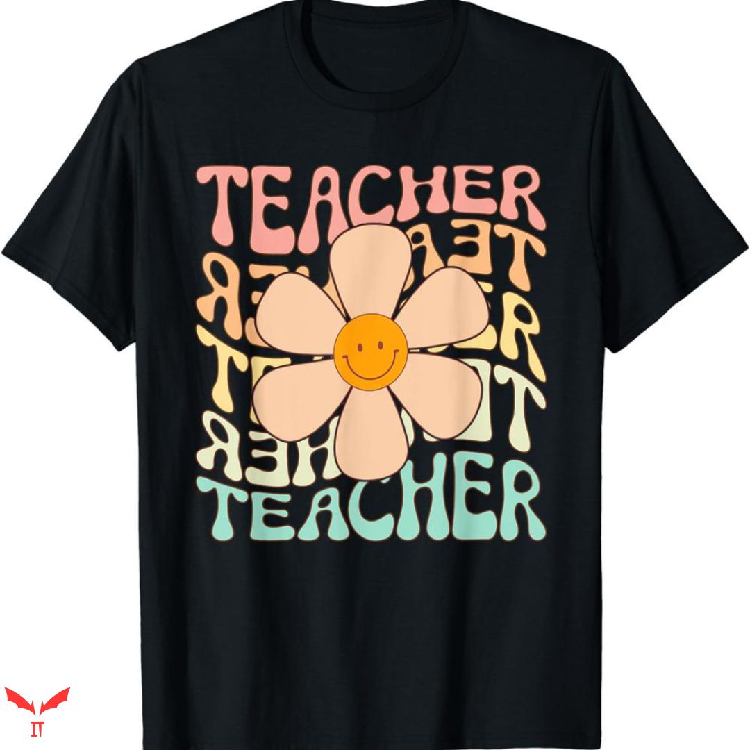 Teacher T-shirt Flower Colorful Teacher T-shirt Flower Colorful
