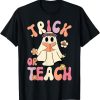 Teacher T-shirt Trick Or Teach