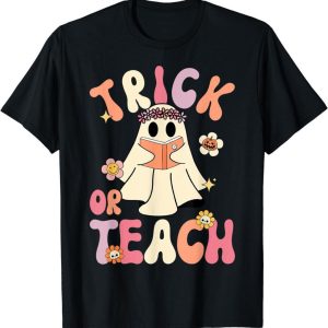 Teacher T-shirt Trick Or Teach
