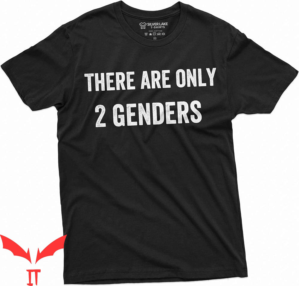 There Are Only 2 Genders T-Shirt Conservative Papa Dad There Are Only 2 Genders T-Shirt Conservative Papa Dad