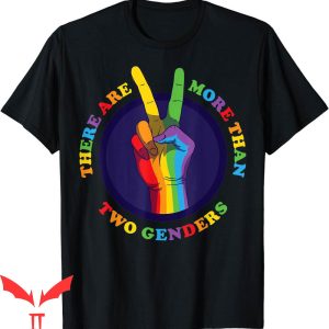 There Are Only 2 Genders T-Shirt LGBTQ Gay Pride Quote
