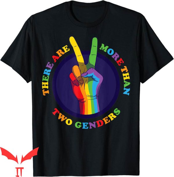 There Are Only 2 Genders T-Shirt LGBTQ Gay Pride Quote