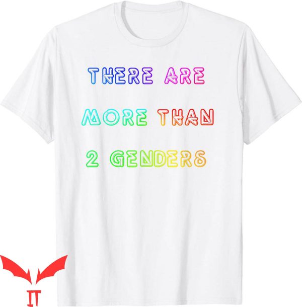 There Are Only 2 Genders T-Shirt Troll Male Female