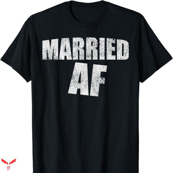 Thick Af T-shirt Married Vintage