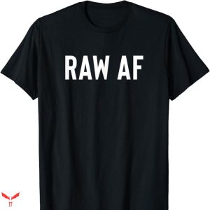 Thick Af T-shirt Raw