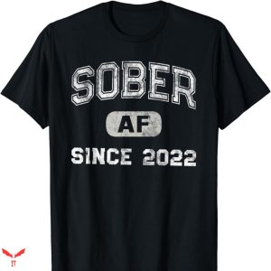 Thick Af T-shirt Sober