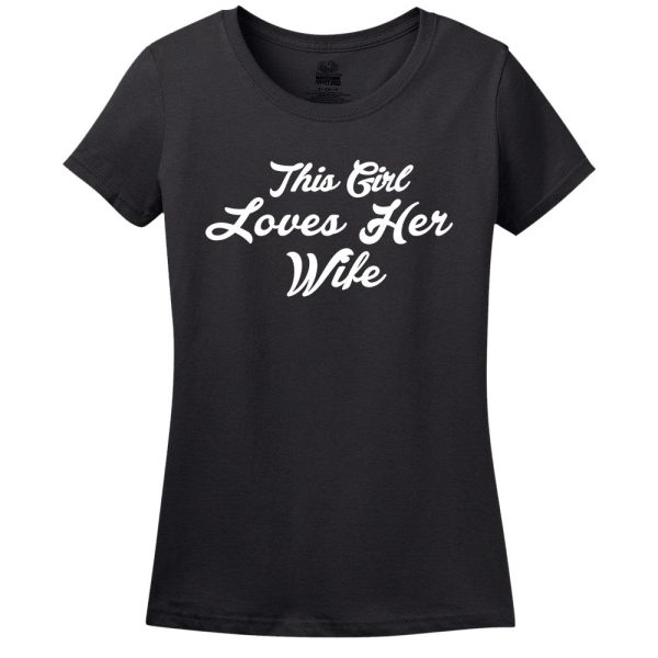 This Girl Loves Her Wife T-Shirt