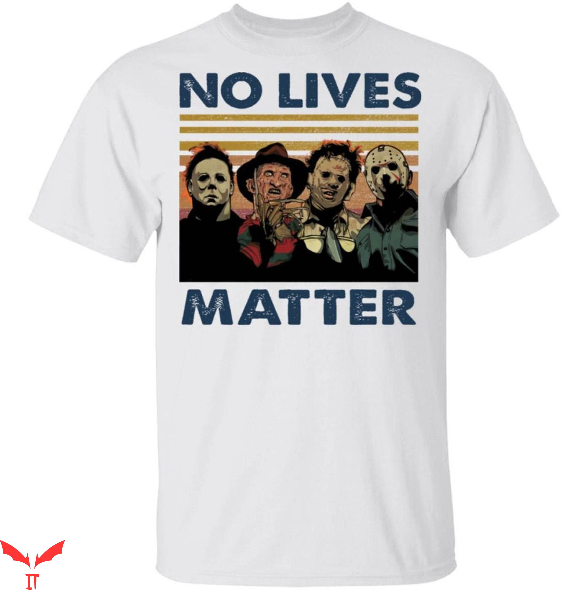 Totally Killer T-Shirt No Lives Matter Vintage Halloween Totally Killer T-Shirt No Lives Matter Vintage Halloween