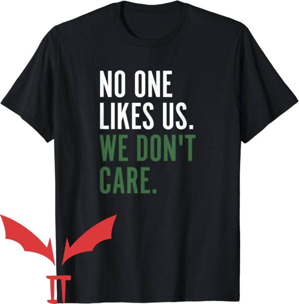Wawa Eagles T-Shirt No One Likes Us We Don’t Care