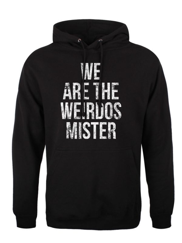 We Are The Weirdos Mister Men’s Black Hoodie