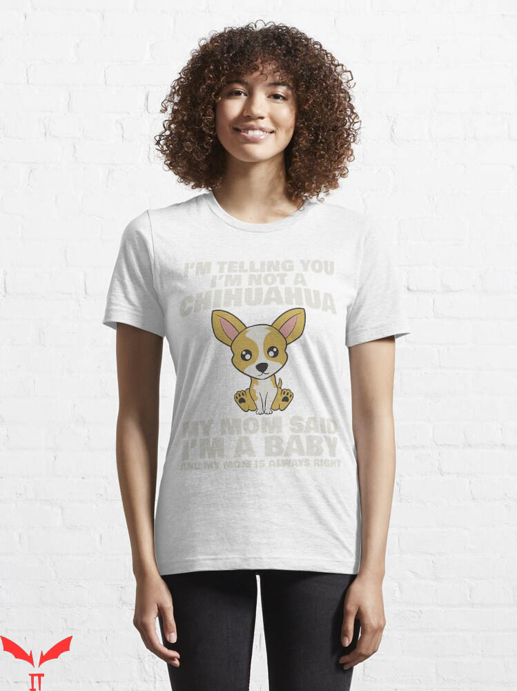 Yo Quiero Taco Bell T-Shirt I Am A BaBy Tee Trending Yo Quiero Taco Bell T-Shirt I Am A BaBy Tee Trending