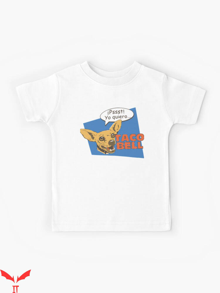 Yo Quiero Taco Bell T-Shirt Ipssst Yo Quiero Shirt Trending Yo Quiero Taco Bell T-Shirt Ipssst Yo Quiero Shirt Trending