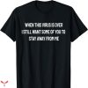 You Are Not Immune To Propaganda T-shirt Called An Immune