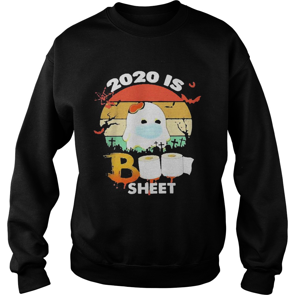 2020 Is Boo Sheet Face Mask Toilet Paper Halloween shirt 2020 Is Boo Sheet Face Mask Toilet Paper Halloween shirt