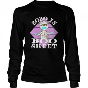 2020 Is Boo Sheet Funny Halloween 2020 Mummy Costume shirt