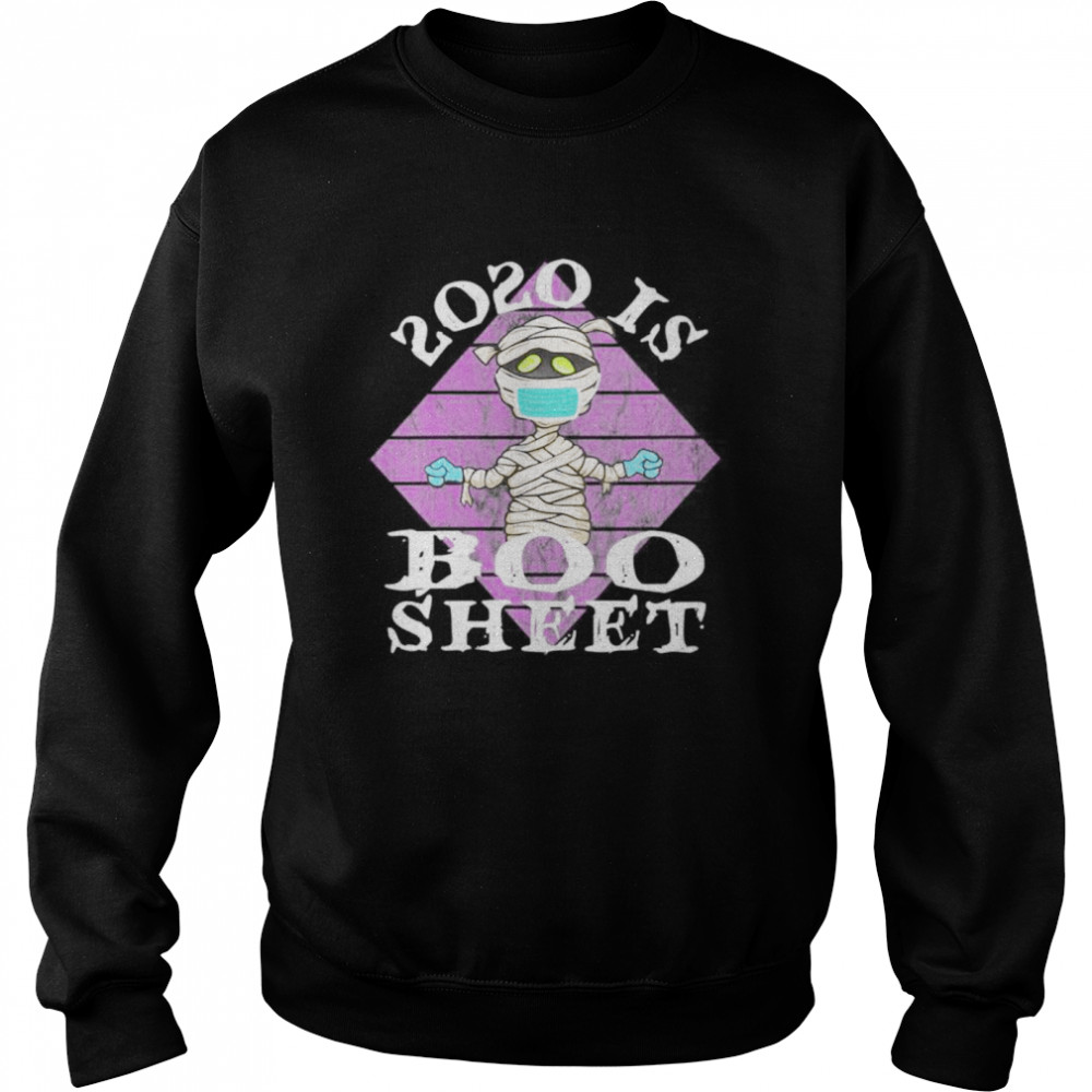 2020 Is Boo Sheet Funny Halloween 2020 Mummy Costume shirt 2020 Is Boo Sheet Funny Halloween 2020 Mummy Costume shirt