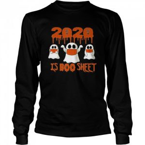 2020 Is Boo Sheet Ghost Halloween Horror shirt