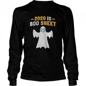 2020 Is Boo Sheet Ghost With Mask Halloween shirt