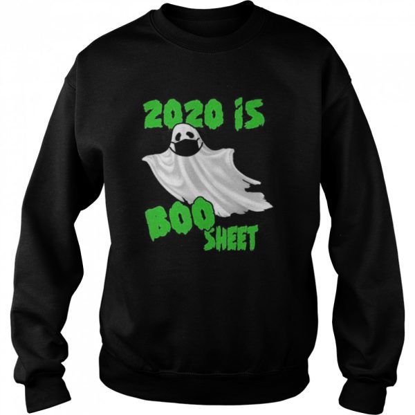2020 Is Boo Sheet Halloween Ghost Mask shirt