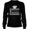 2020 Is Boo Sheet Would Not Recommend Funny Halloween shirt