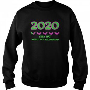 2020 One Star Rating Very Bat Would Not Recommend Halloween shirt