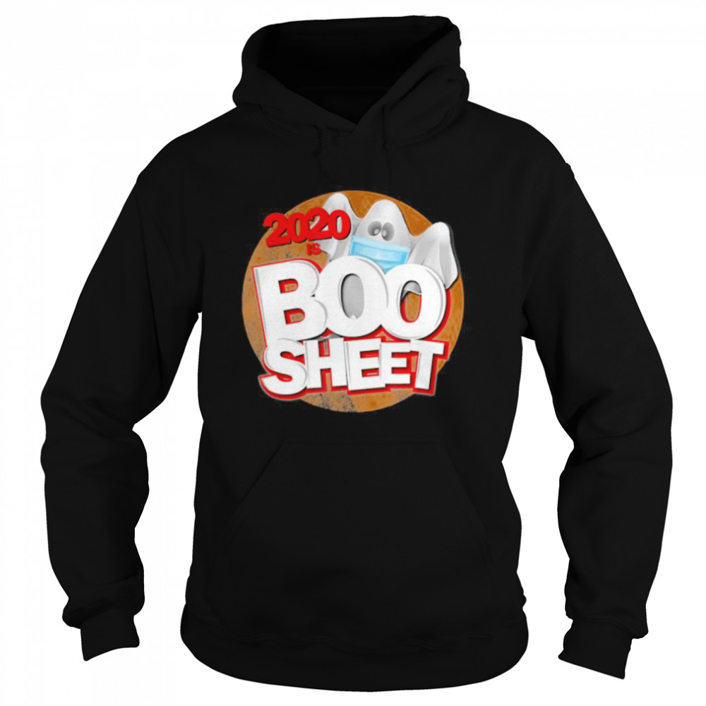 2020 is Boo Sheet Halloween humor pun ghost shirt 2020 is Boo Sheet Halloween humor pun ghost shirt
