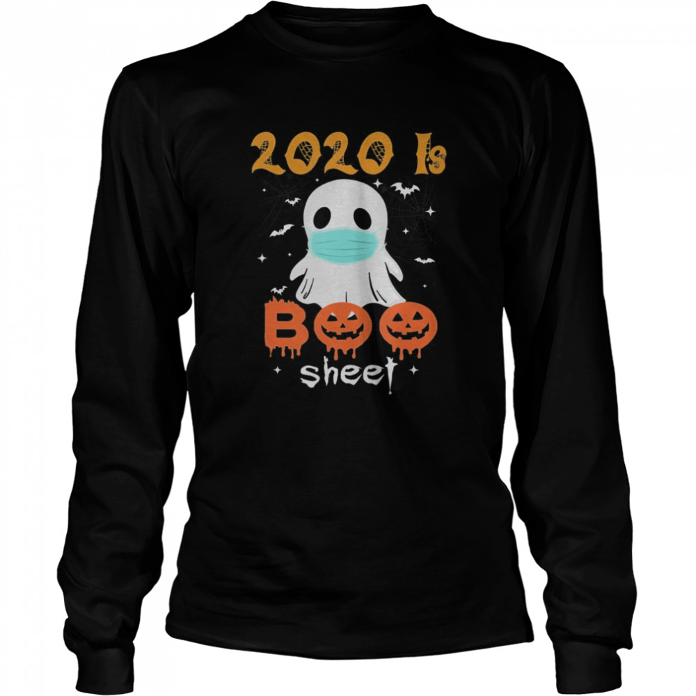 2020 is Boo Sheet Scary Pumpkin Ghost Halloween Horror shirt 2020 is Boo Sheet Scary Pumpkin Ghost Halloween Horror shirt