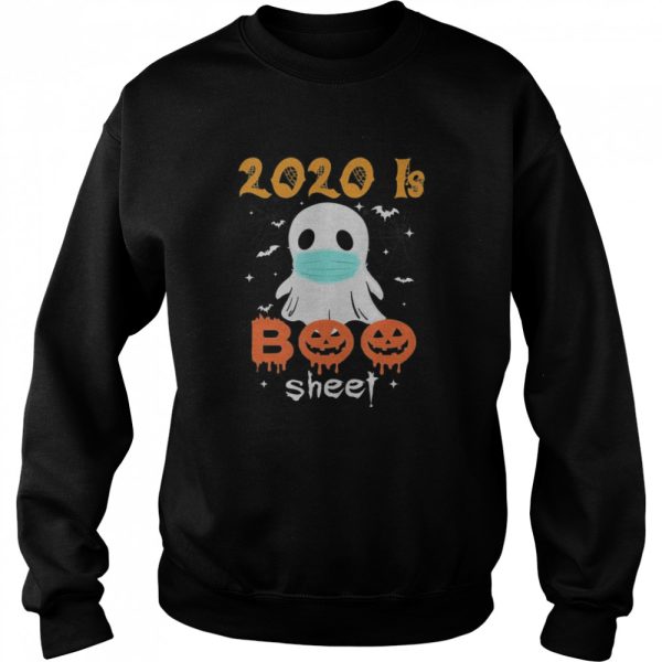 2020 is Boo Sheet Scary Pumpkin Ghost Halloween Horror shirt