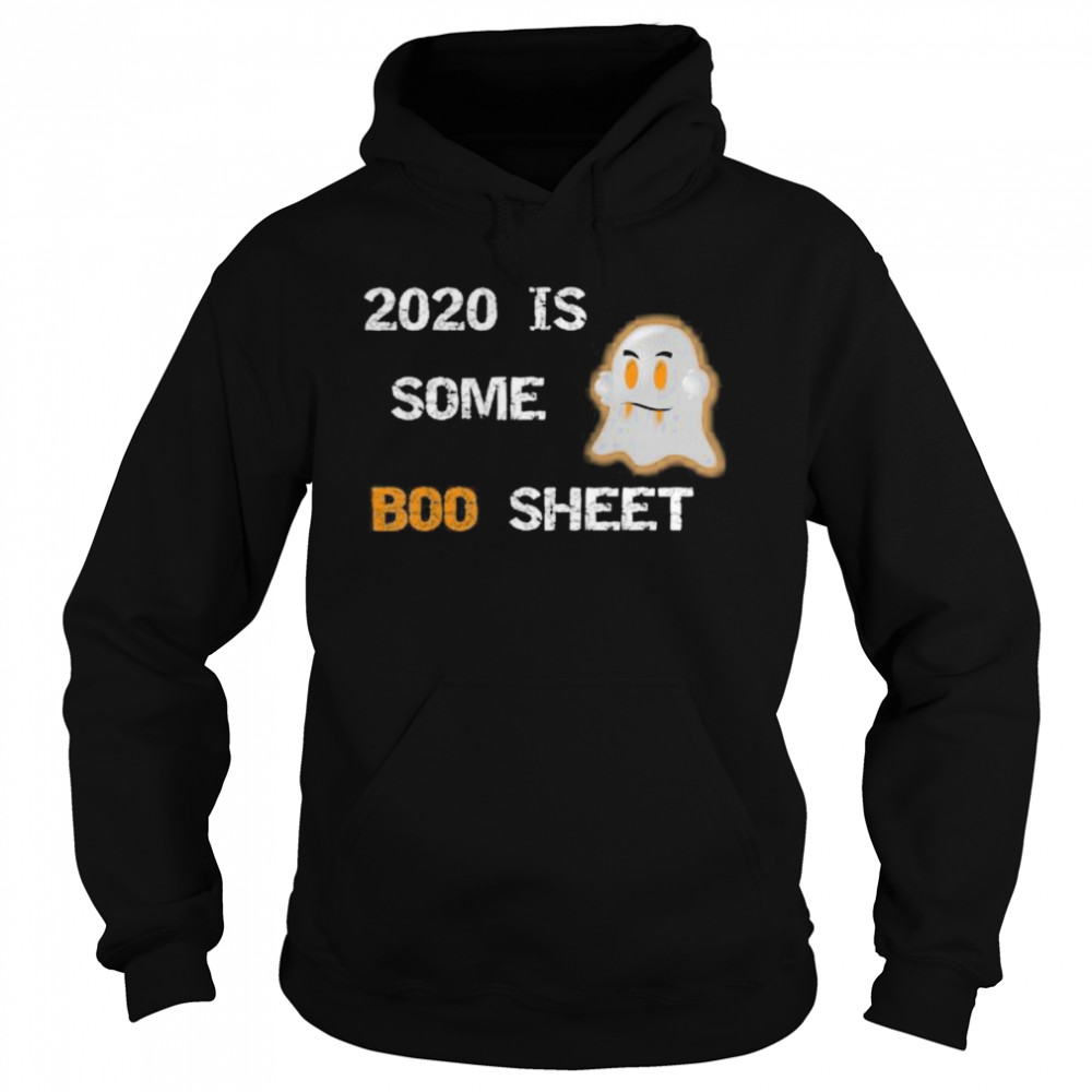2020 is Some Boo Sheet with Ghost Funny Halloween Quote shirt 2020 is Some Boo Sheet with Ghost Funny Halloween Quote shirt