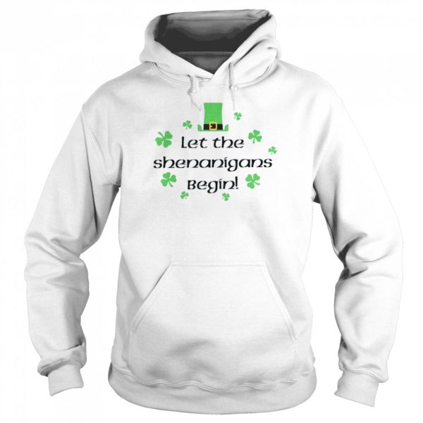 2022 Let The Shenanigans Begin St Patrick’s Day Shirt