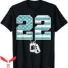 22 A Day T-Shirt Soldier Veteran PTSD Awareness