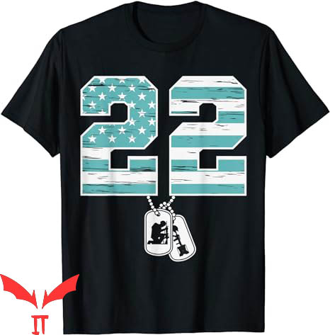 22 A Day T-Shirt Soldier Veteran PTSD Awareness 22 A Day T-Shirt Soldier Veteran PTSD Awareness