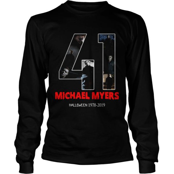 41 years of Michael Myers Halloween 1978 2019 shirt