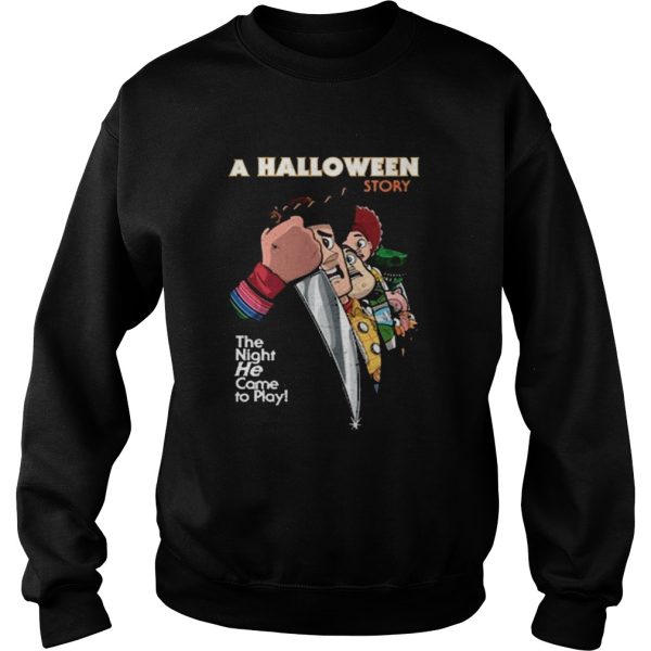 A Halloween Story The Night He Came To Play shirt