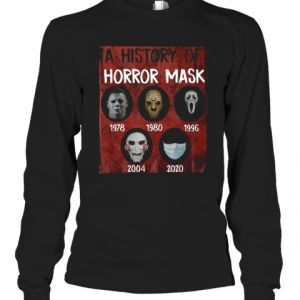 A History Of Horror Mask 1978 2020 T-Shirt