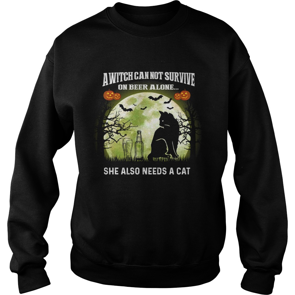 A Witch Can Not Survive On Beer Alone She Also Needs A Cat TShirt A Witch Can Not Survive On Beer Alone She Also Needs A Cat TShirt