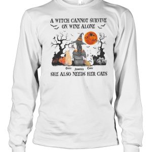 A witch cannot survive on wine alone occy jennifer candy she also needs her cats shirt