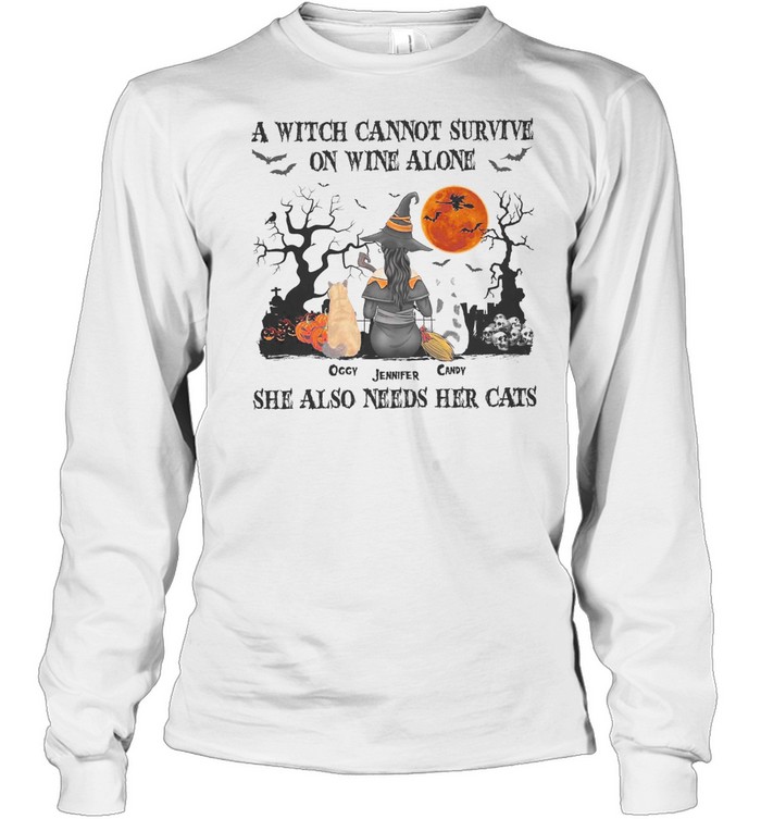 A witch cannot survive on wine alone occy jennifer candy she also needs her cats shirt A witch cannot survive on wine alone occy jennifer candy she also needs her cats shirt