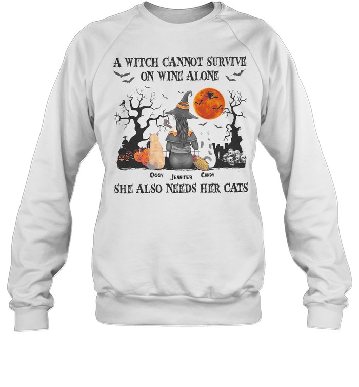 A witch cannot survive on wine alone occy jennifer candy she also needs her cats shirt A witch cannot survive on wine alone occy jennifer candy she also needs her cats shirt