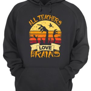 All Teachers Love Brains Funny Halloween Shirt 3