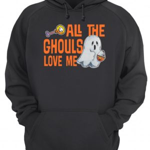 All The Ghouls Love Me Halloween T Shirt 3