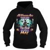 All women are created equal but only the best are born in may TShirt