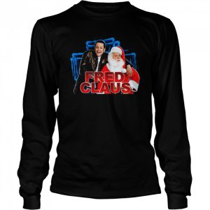 American Fantasy Comedy Fred Claus shirt