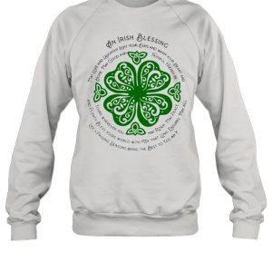 An Irish blessing may love and laughter light your days StPatricks day shirt 4