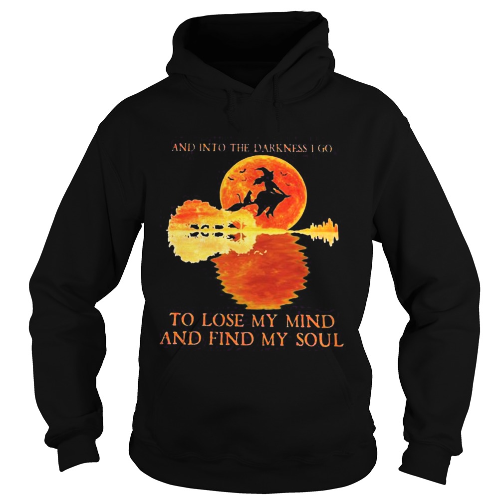 And Into The Darkness I Go To Lost My Mind And Find My Soul Witch Sunset Halloween shirt And Into The Darkness I Go To Lost My Mind And Find My Soul Witch Sunset Halloween shirt