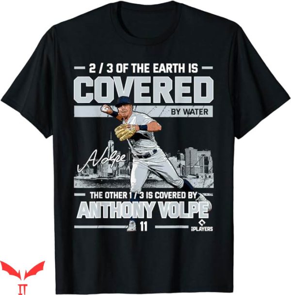 Anthony Volpe T-Shirt The 13 Is Covered By Anthony Volpe