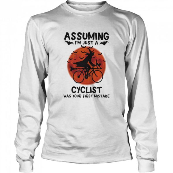 Assuming I’m Just A Cyclist Was Your First Mistake Moon Halloween shirt