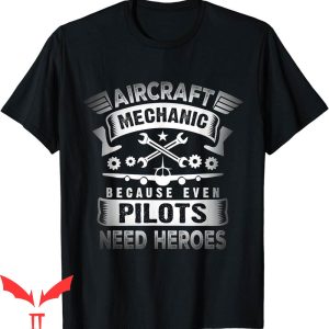 Aviation T-Shirt Airplane Mechanic Funny Technician