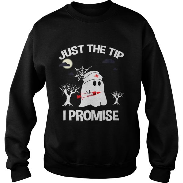 Awesome Halloween Just The Tip I Promise Nurse Gift For Men Women shirt