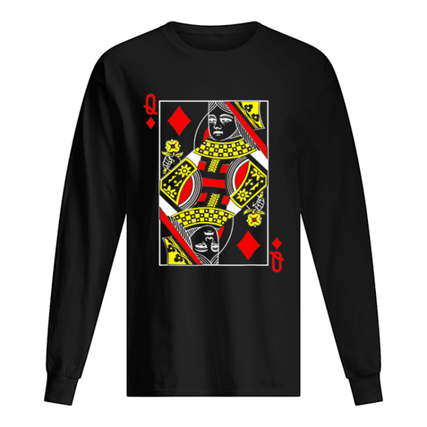 Awesome Queen Of Diamonds Cute Playing Card 2019 Halloween shirt